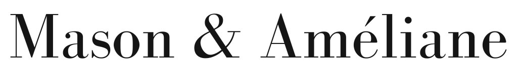 'Mason & Améliane' text on a white background